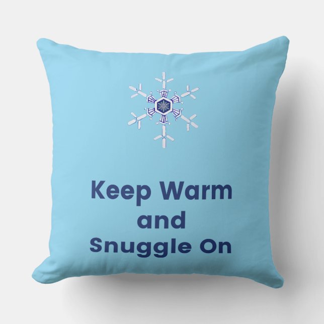 Keep warm and snuggle on throw kussen (Voorkant)