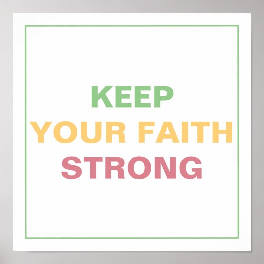 KEEP YOUR FAITH STRONG Spiritual Transformation Poster (Voorkant)