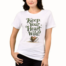 Keep Your Heart Wild Forest Graphic Tee