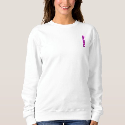 Keep Your Hope Alive Sweatshirt - Wit (Voorkant)