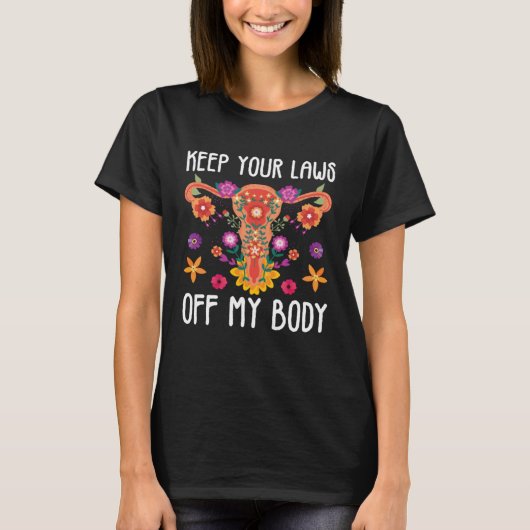 Keep Your Laws Uterus Support Hysterectomy Recover T-shirt (Voorkant)