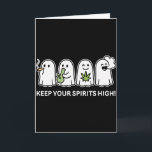 Keep Your Spirits High Ghost Smoking Weed Hallowee Kaart<br><div class="desc">Keep Your Spirits High Ghost Smoking Weed Halloween</div>