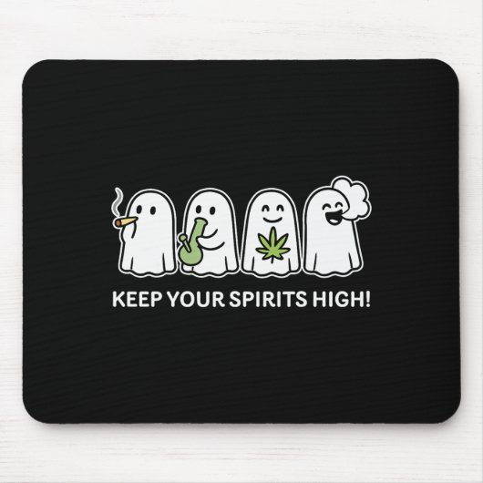 Keep Your Srits High Ghost Smoking Weed Halloween  Muismat (Voorkant)