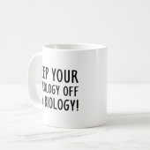 Keep Your Theology Off My Biology Koffiemok (Voorkant links)