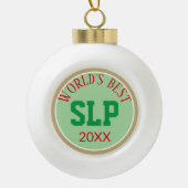 Keepasje. Beste SLP-versiering (spraakpatholoog) Keramische Bal Ornament (Voorkant)