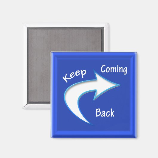 KeepComingBack Magneet (Voorkant / Achterkant)