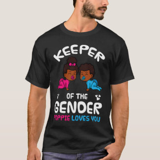 Keeper of the Gender Poppie Loves You African Amer T-shirt