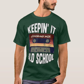 Keepin' It Old School Vintage Cassette Trap Music  T-shirt