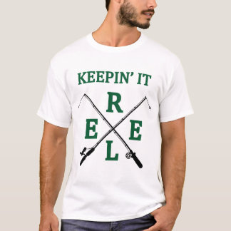 Keepin' It Reel T-shirt – Reel in the Fun!