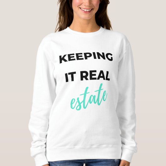 Keeping It Real Estate 2 Trui (Voorkant)