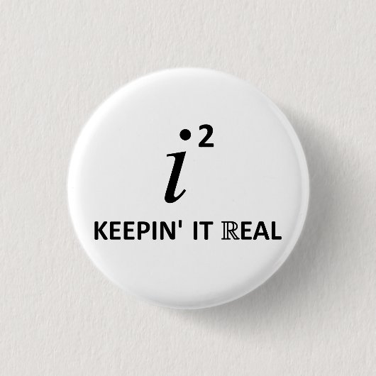 Keepin't Real Ronde Button 3,2 Cm (Voorkant)