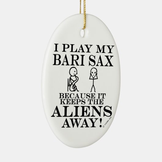 Keeps Aliens Away Bari Sax Keramisch Ornament (Rechts)