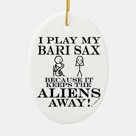 Keeps Aliens Away Bari Sax Keramisch Ornament (Voorkant)