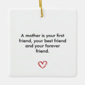 Keepsake for Mum, Birthday Gift for Mother, Mother Keramisch Ornament (Voorkant)