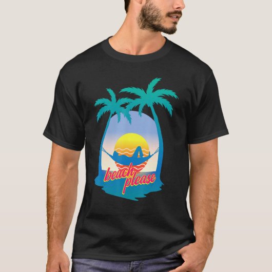 Keer alsjeblieft 80s strand Vacation Palm Trees te T-shirt (Voorkant)