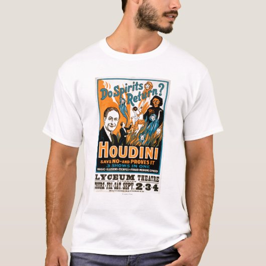 Keer je spiritten terug? Houdini zegt nee - laat h T-shirt (Voorkant)