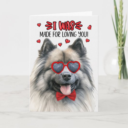 Keeshond Dog Gemaakt voor Liefde U Valentijn Feestdagen Kaart (Voorkant)
