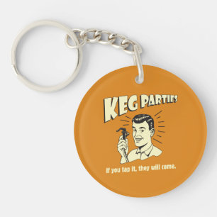 Keg Party: Als je er op tikt, komen ze. Sleutelhanger