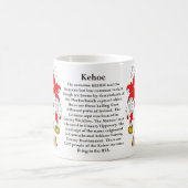 Kehoe, de Oorsprong, de Betekenis en de rest Koffiemok (Center)