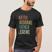 Keith Husband Father Legend Vaderdag Retro T-shirt (Voorkant)