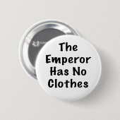 keizer heeft geen kleren ronde button 5,7 cm (Voorkant /achterkant)