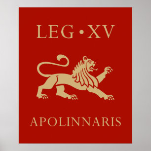 Keizerlijk Romeins leger - Legio XV Apollinaris Poster