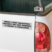 Keizigers kunnen geen dumber krijgen, probeer het bumpersticker (Op Truck)