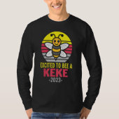 Keke 2023   Bee   Grandma   Excited To Be A Keke T-shirt (Voorkant)