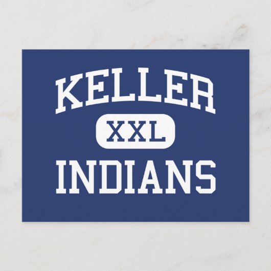 Keller - Indiërs - High School - Keller Texas Briefkaart (Voorkant)