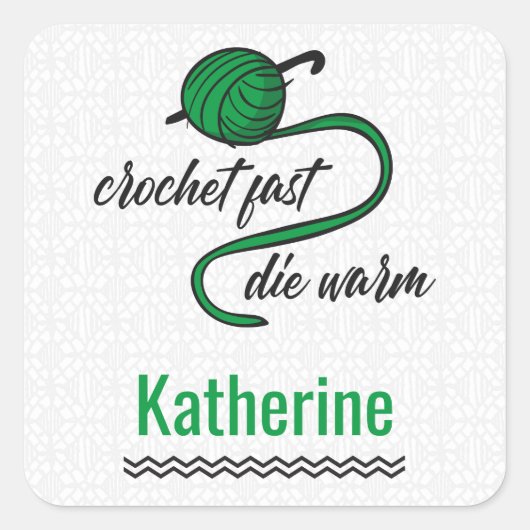 Kelly Green Crochet Fast, Die Warm Vierkante Sticker (Voorkant)