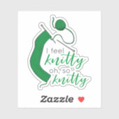 Kelly Green, ik voel me knitty. Sticker (Vel)