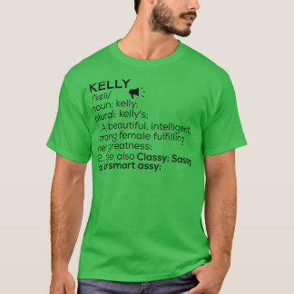 Kelly Naam Definitie Kelly Vrouw Naam T-shirt