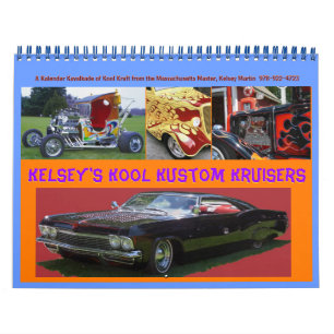Kelsey's Kool Kcustom Kruisers 2012 Calendar Kalender