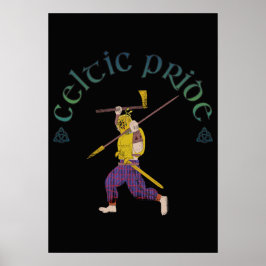 Keltische trots shirt Keltische krijger Poster