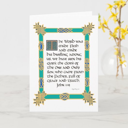 Keltische verlichte kalligrafie John 1:14 Kerstmis Kaart (Gele Bloem)