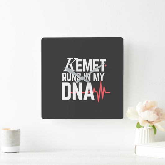 Kemet Runs in My DNA |  Vierkante Klok (Huis)