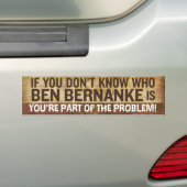 Ken Bernanke Bumpersticker niet (Op auto)
