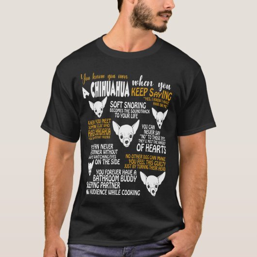 Ken je Chihuahua wanneer T-shirt (Voorkant)