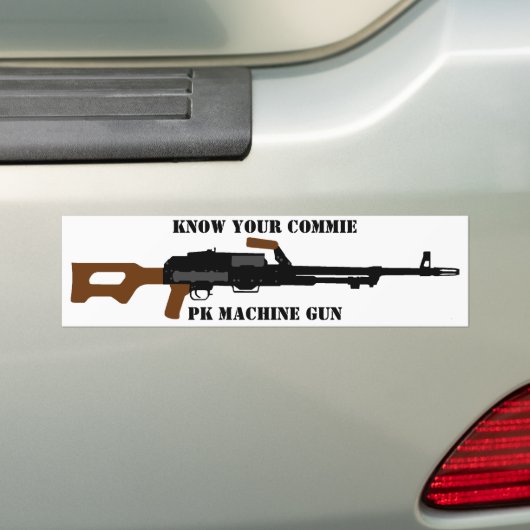 Ken je Commie PK machine pistool bumper sticker (Op auto)