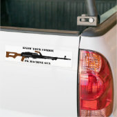Ken je Commie PK machine pistool bumper sticker (Op Truck)