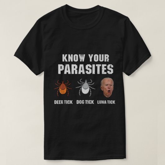 Ken je parasieten Anti Joe Biden T-shirt (Design voorkant)