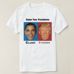 Ken je Presidenten - Obama Classy Trump Covfefe T-shirt