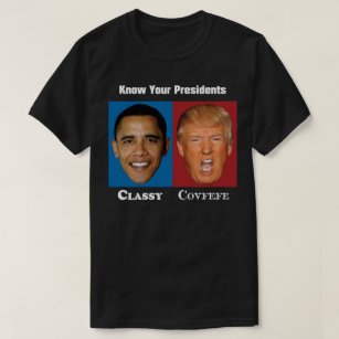 Ken je Presidenten - Obama Classy Trump Covfefe T-shirt