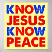 Ken Jesus Know Peace Christelijk Poster (Voorkant)