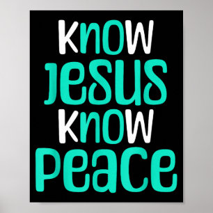 Ken Jezus Ken Vrede Christelijk Geloof Religieus M Poster