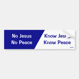 Ken Jezus, Know Peace Bumpersticker