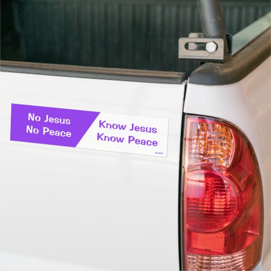 Ken Jezus, Know Peace Bumpersticker (Op Truck)
