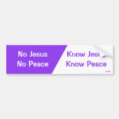 Ken Jezus, Know Peace Bumpersticker (Voorkant)