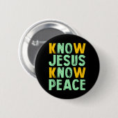 Ken Jezus weet dat vrede God kent Ronde Button 5,7 Cm (Voorkant /achterkant)
