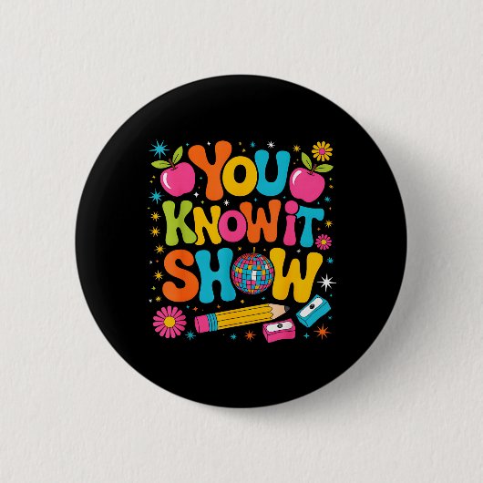 Ken Show Leraar Student Staat Testdag Ronde Button 5,7 Cm (Voorkant)